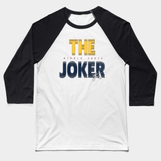 The JOKER - Jokic Baseball T-Shirt